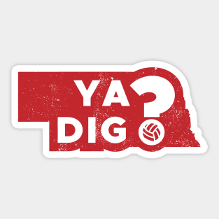 Volleyball Nebraska Ya Dig Pun Sticker